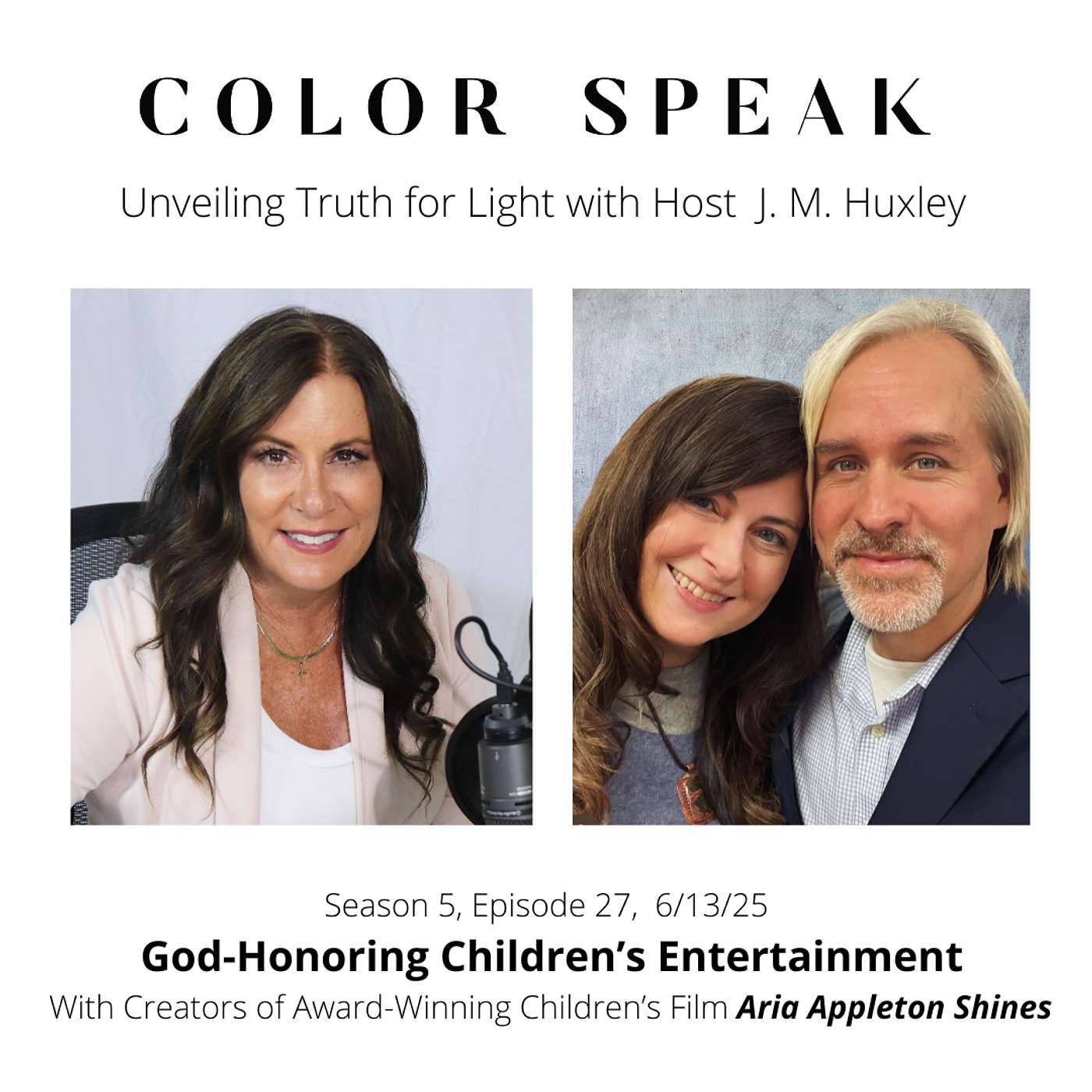 COLOR SPEAK, Season 5, Episode 27: God-Honoring Children's Entertainment with Creators D'Lytha & Nathan Meyers episode artwork