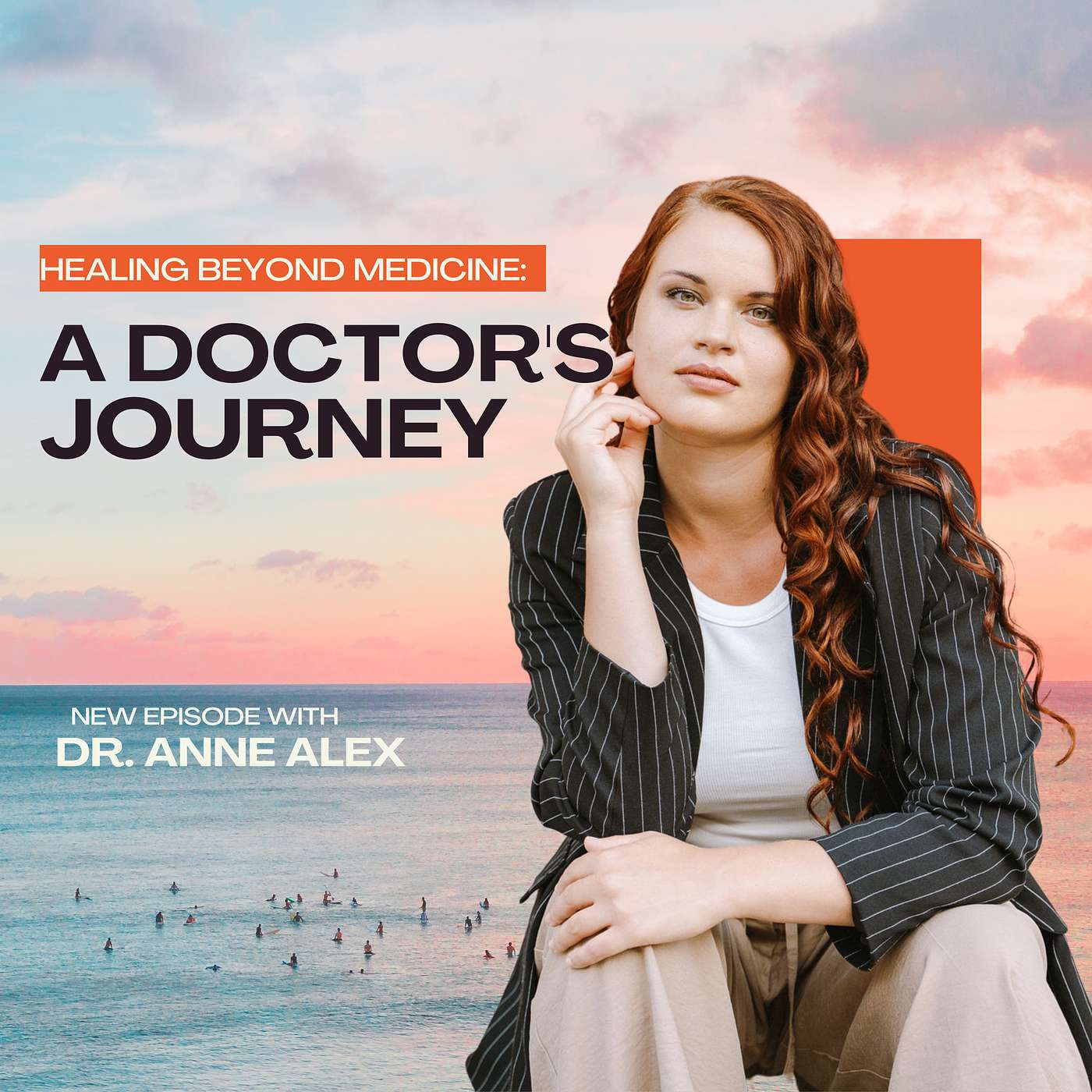 Healing Beyond Medicine: A Doctor's Journey episode artwork