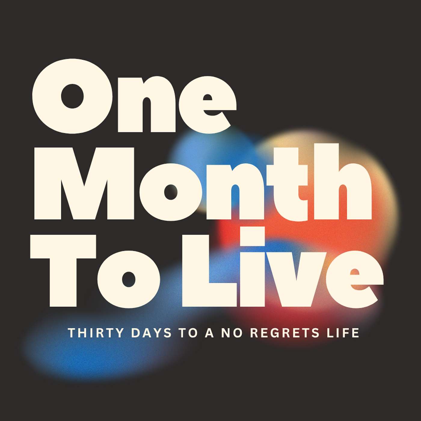 Live The Dash l One Month To Live l Steven Morgan episode artwork