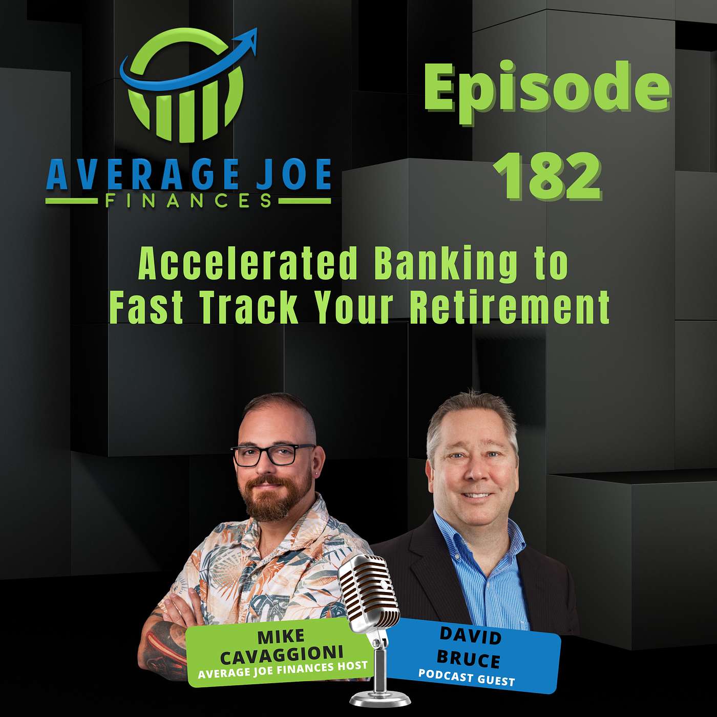 182. Accelerated Banking to Fast Track Your Retirement with David Bruce