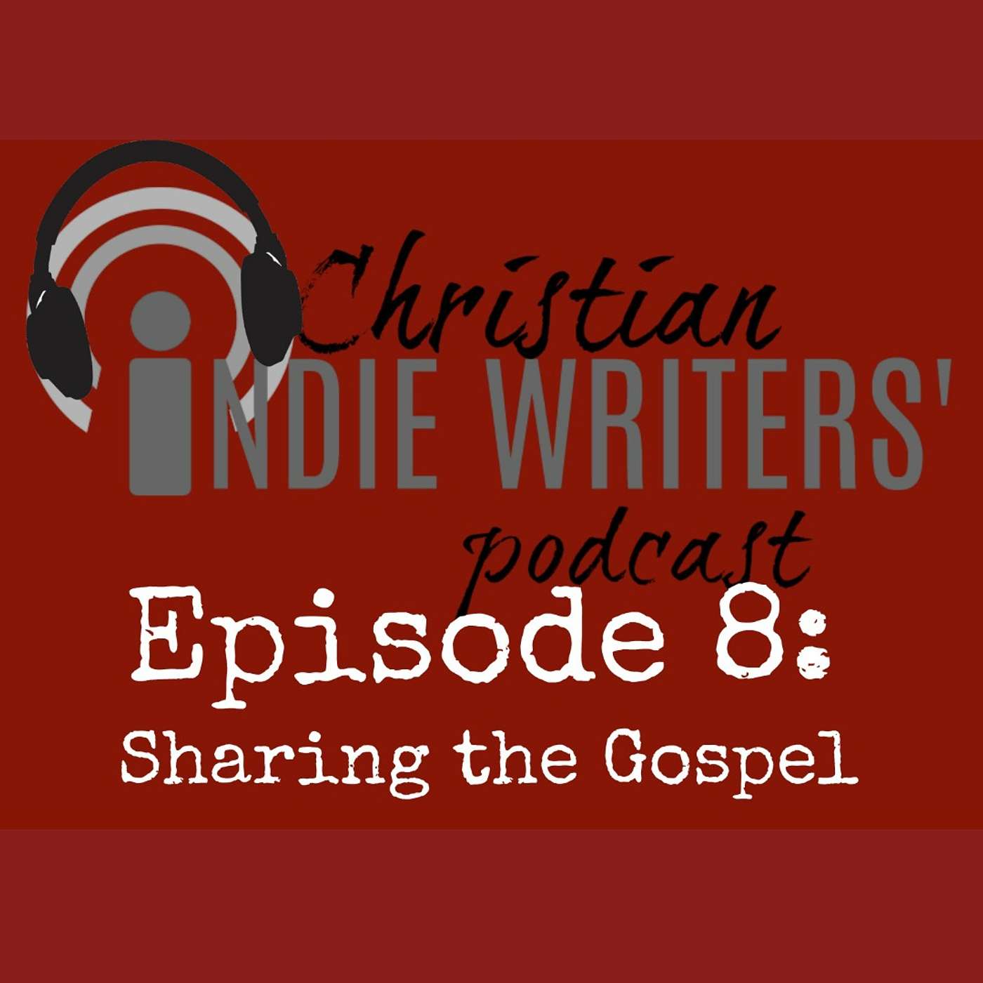 Christian Indie Writers\' Podcast