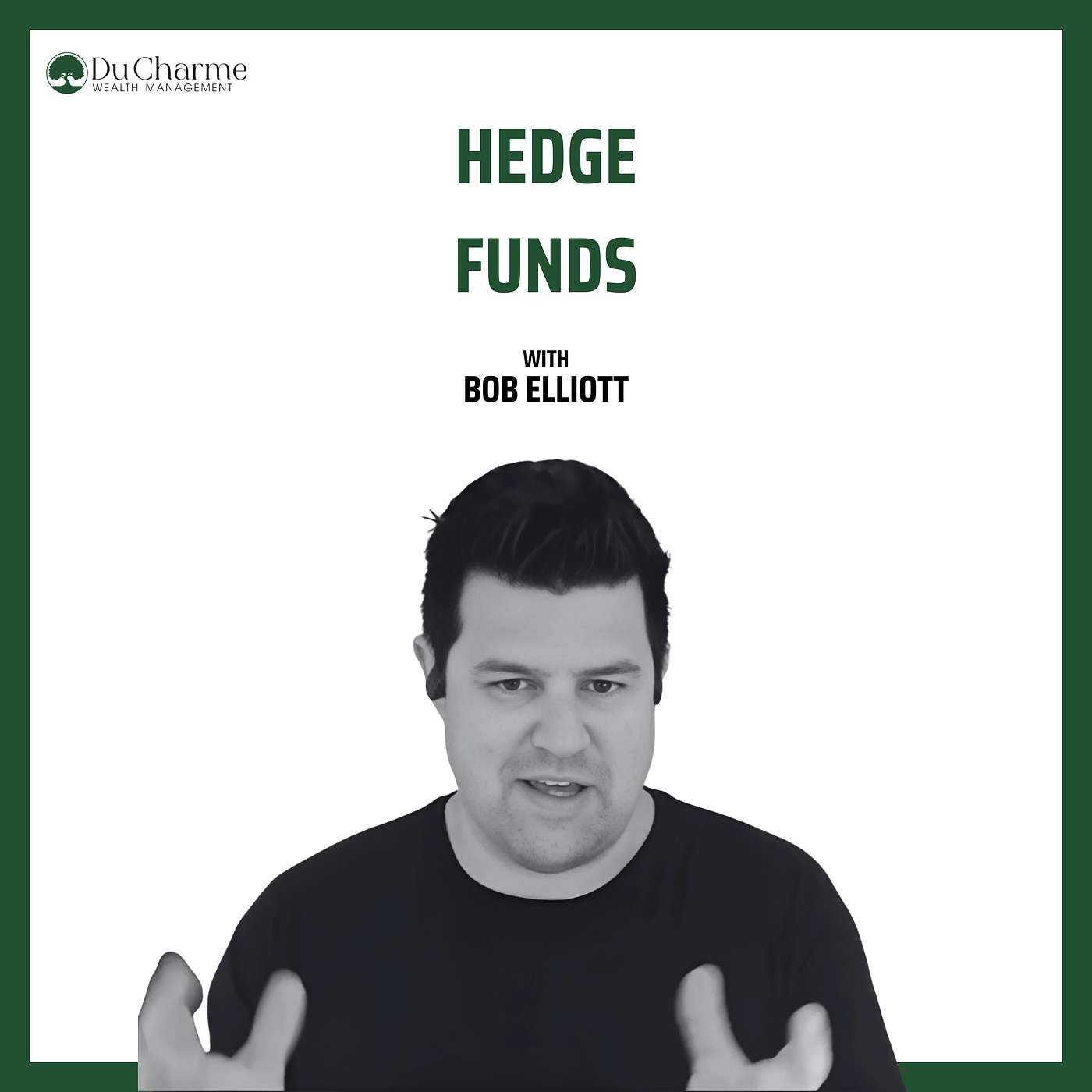 Du Charme Wealth Management Podcast