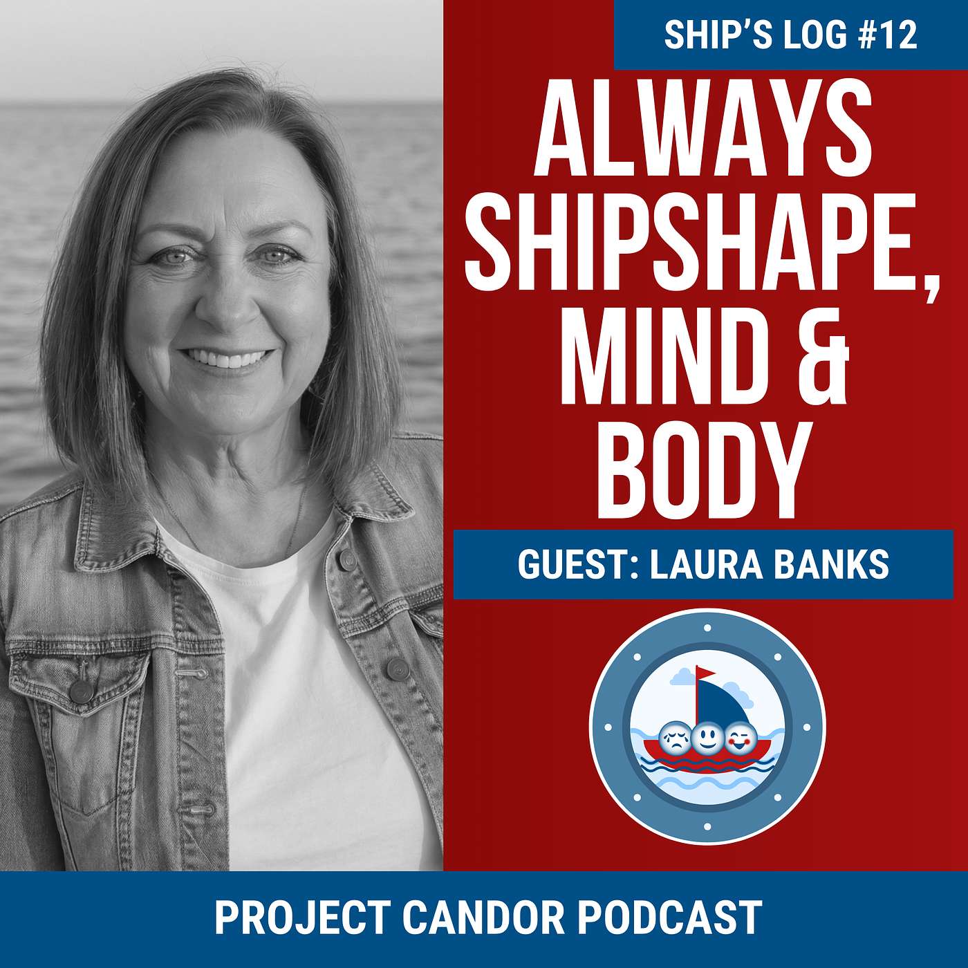 Always Shipshape, Mind & Body with Laura Banks | Ship's Log 12 episode artwork