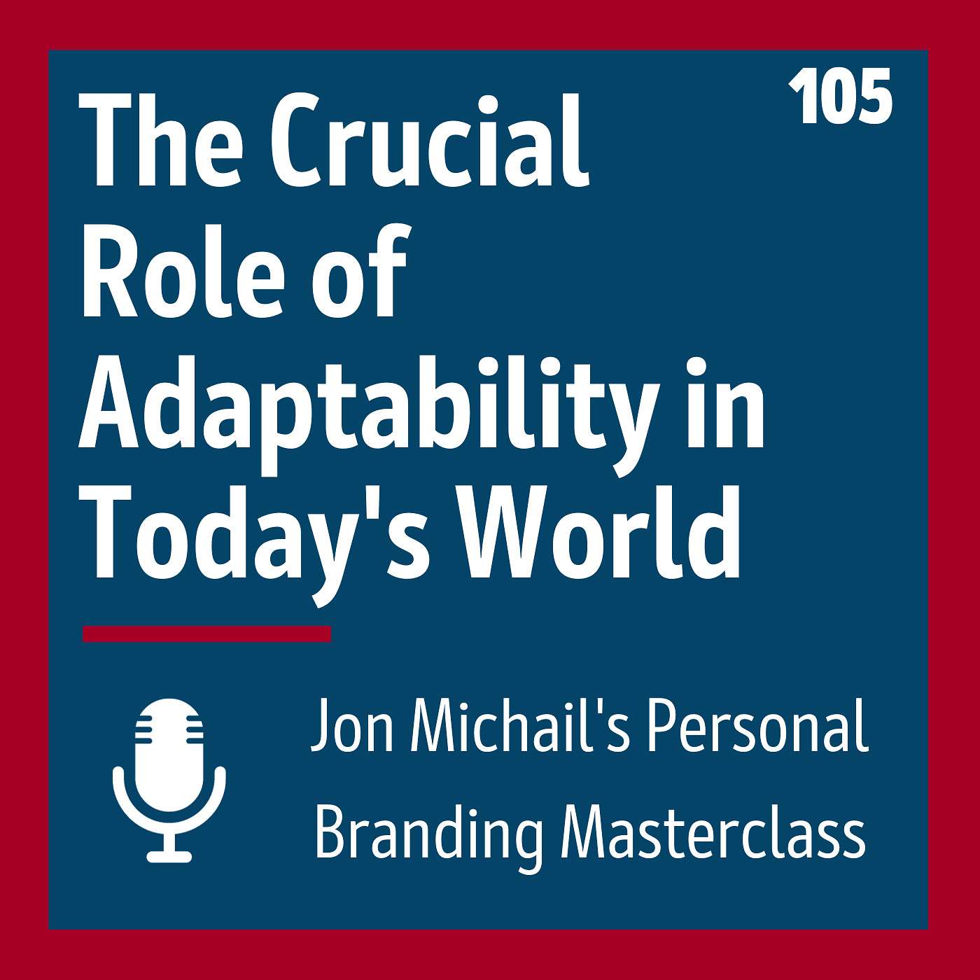 The Crucial Role of Adaptability in Today's World