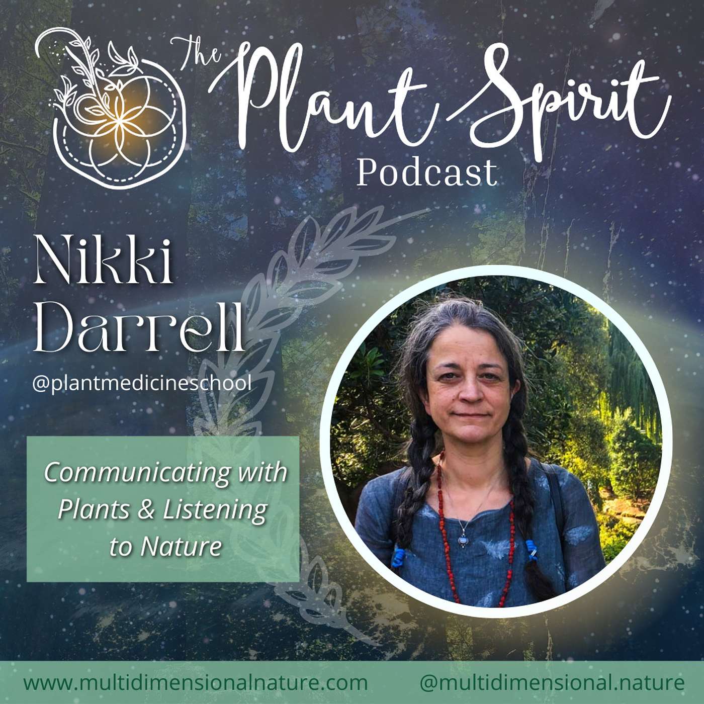 Communicating with Plants & Listening to Nature with Nikki Darrell