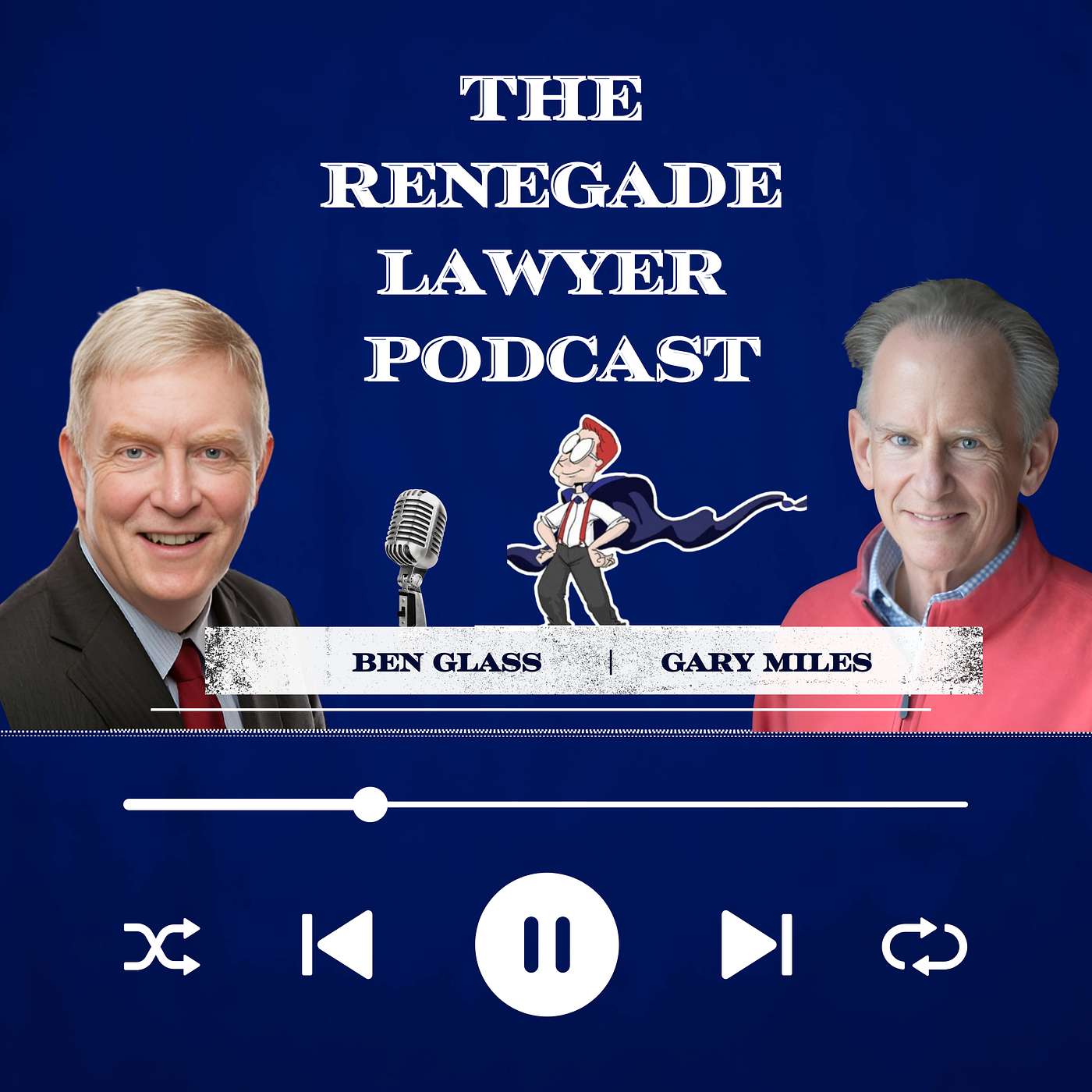 The Renegade Lawyer Podcast
