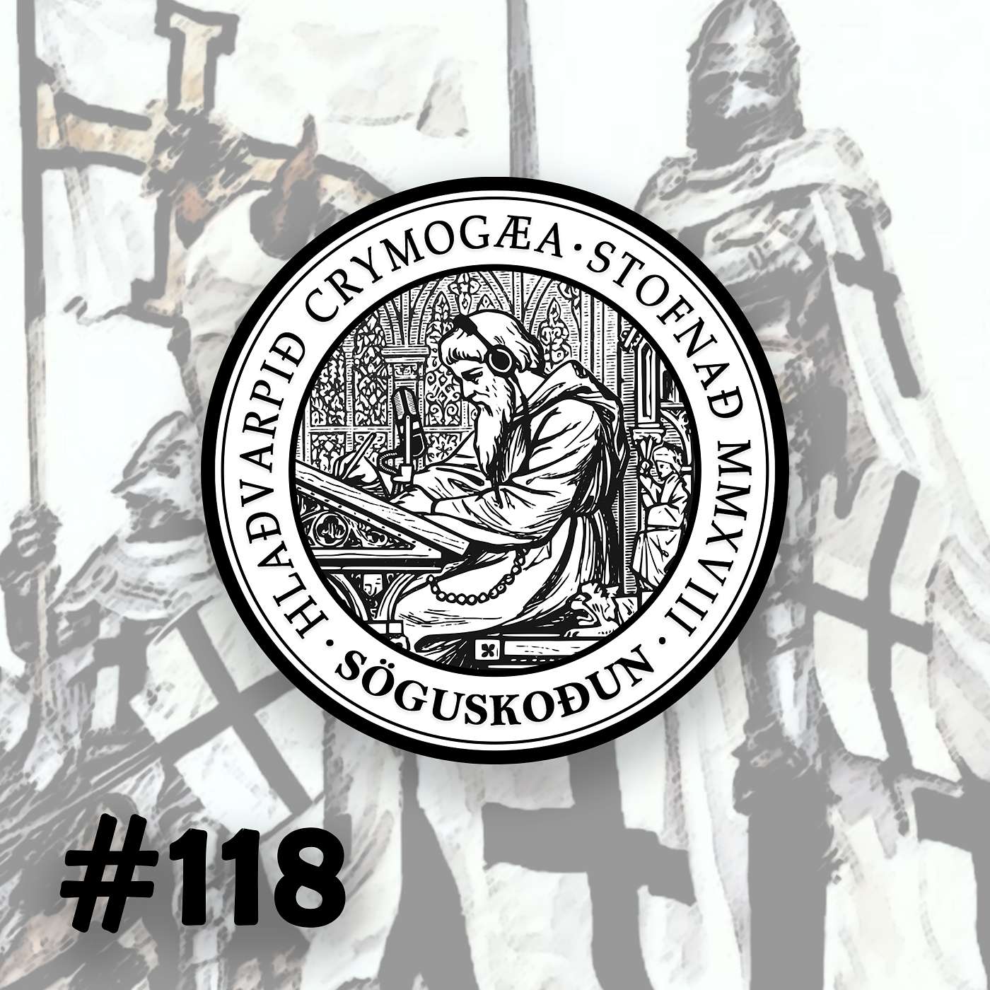 118 - Þýska riddarareglan og krossferðirnar í norðri 118 - Þýska riddarareglan og krossferðirnar í norðri