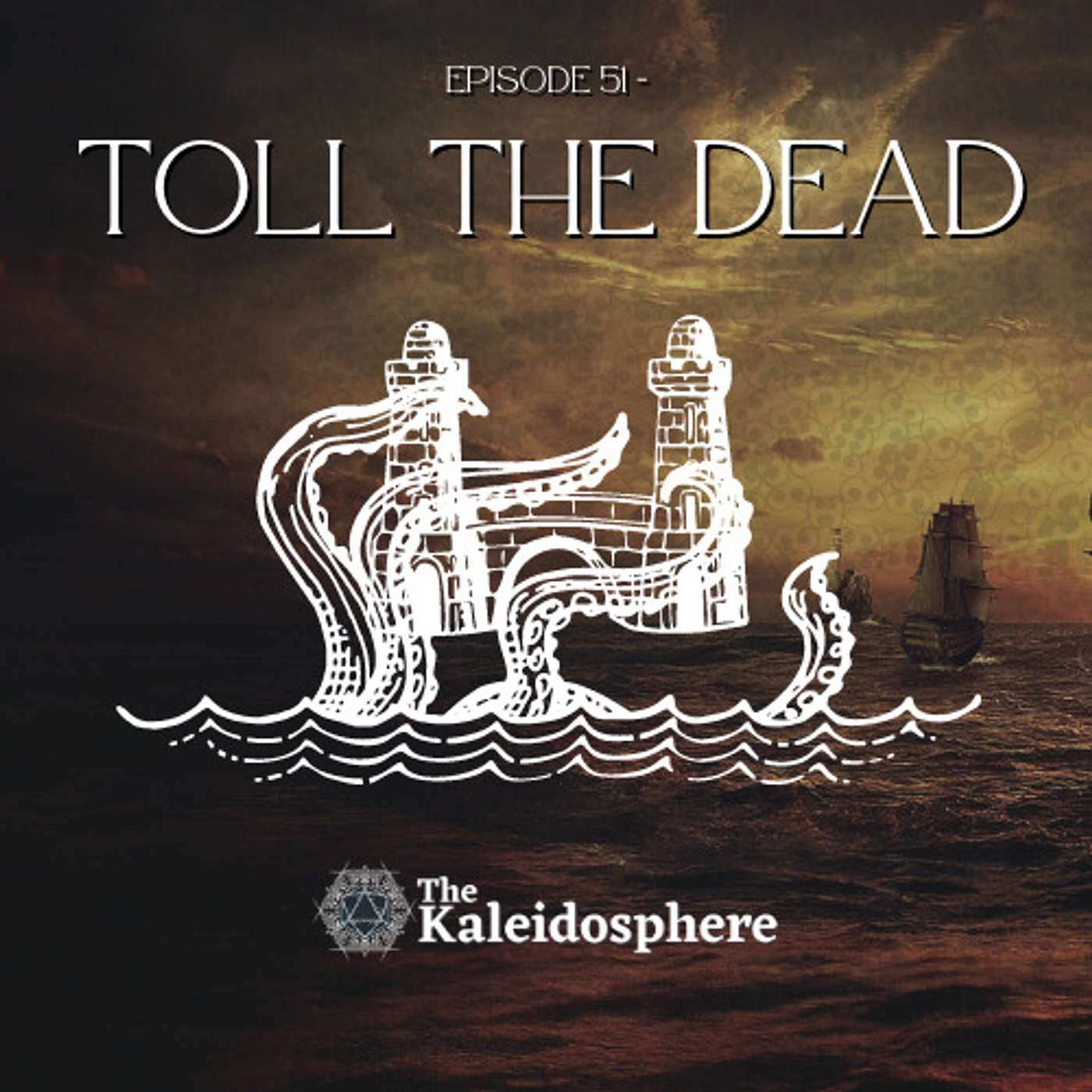 Episode 51: Toll the Dead