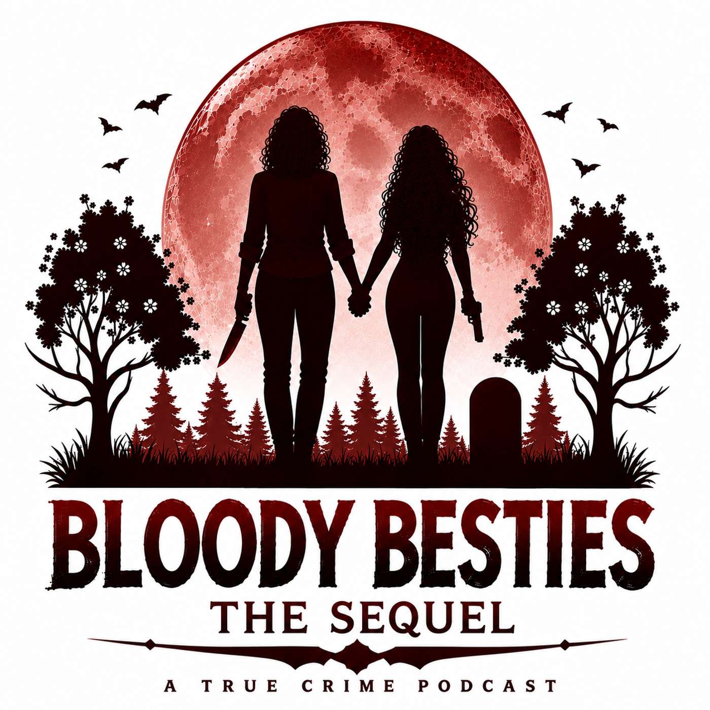 Bloody Besties: True Crime Podcast podcast artwork