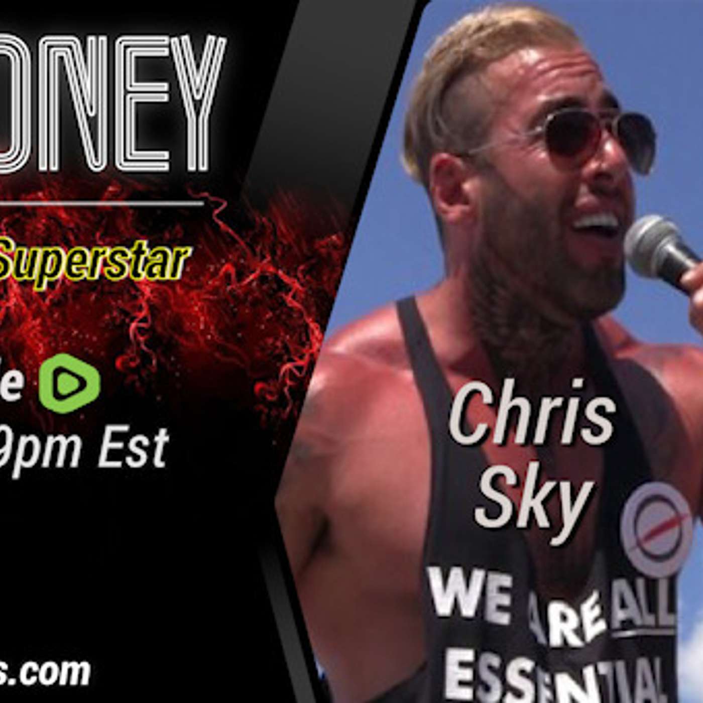 Freedom SuperStar Chris Sky! Blood Money Episode 40