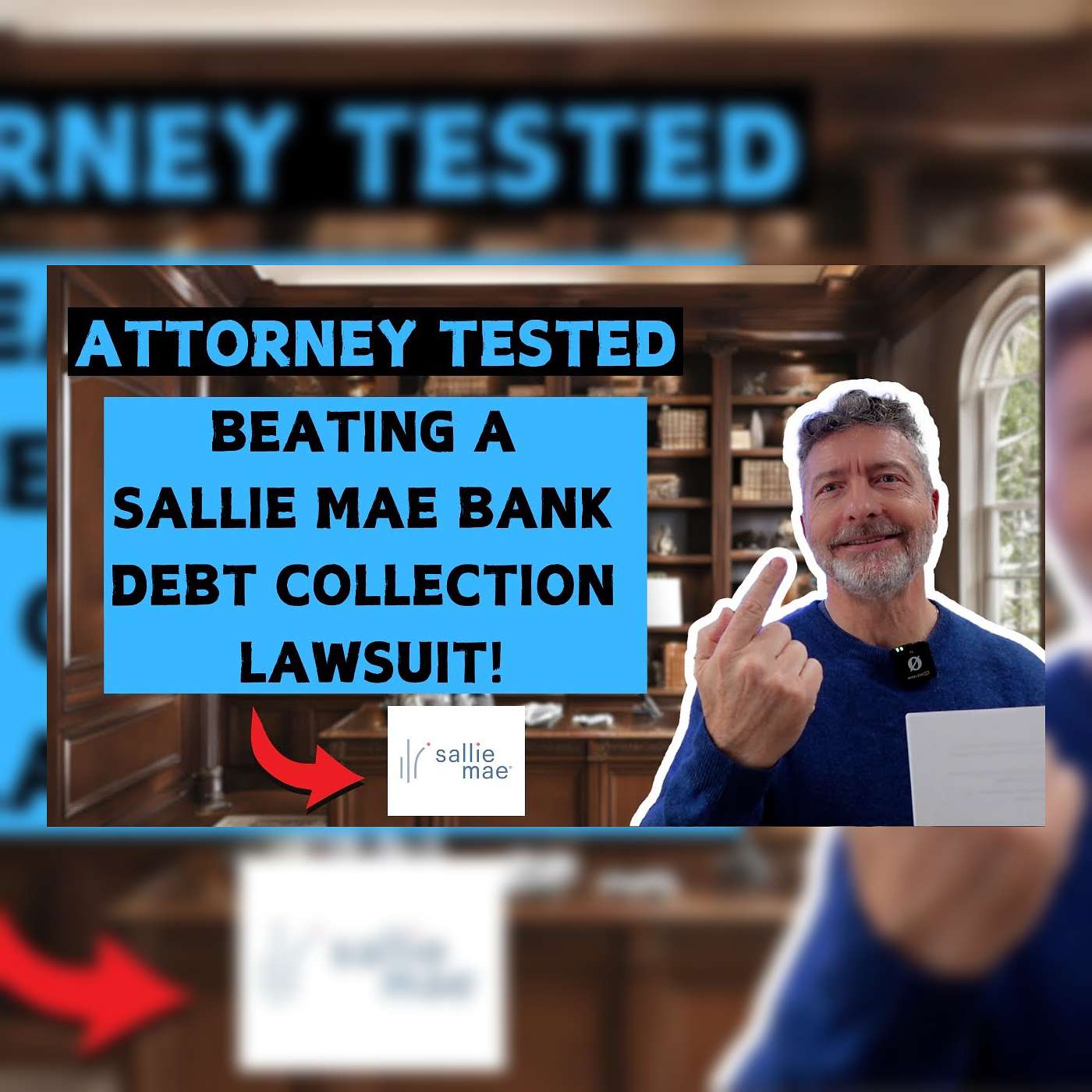 Attorney Tested: Beating a Sallie Mae Bank Debt Collection Lawsuit!