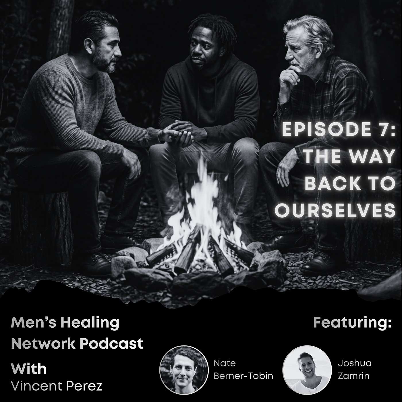 Episode 7: The Way Back to Ourselves episode artwork