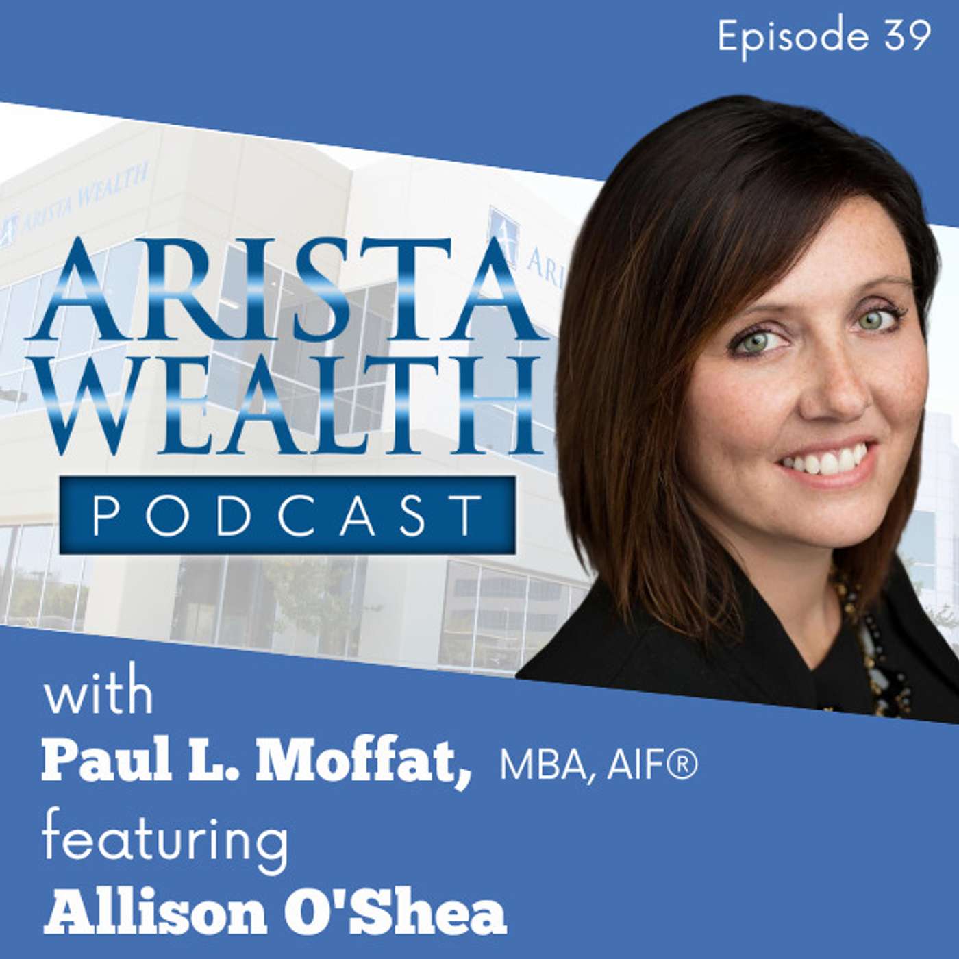 Arista Wealth Podcast