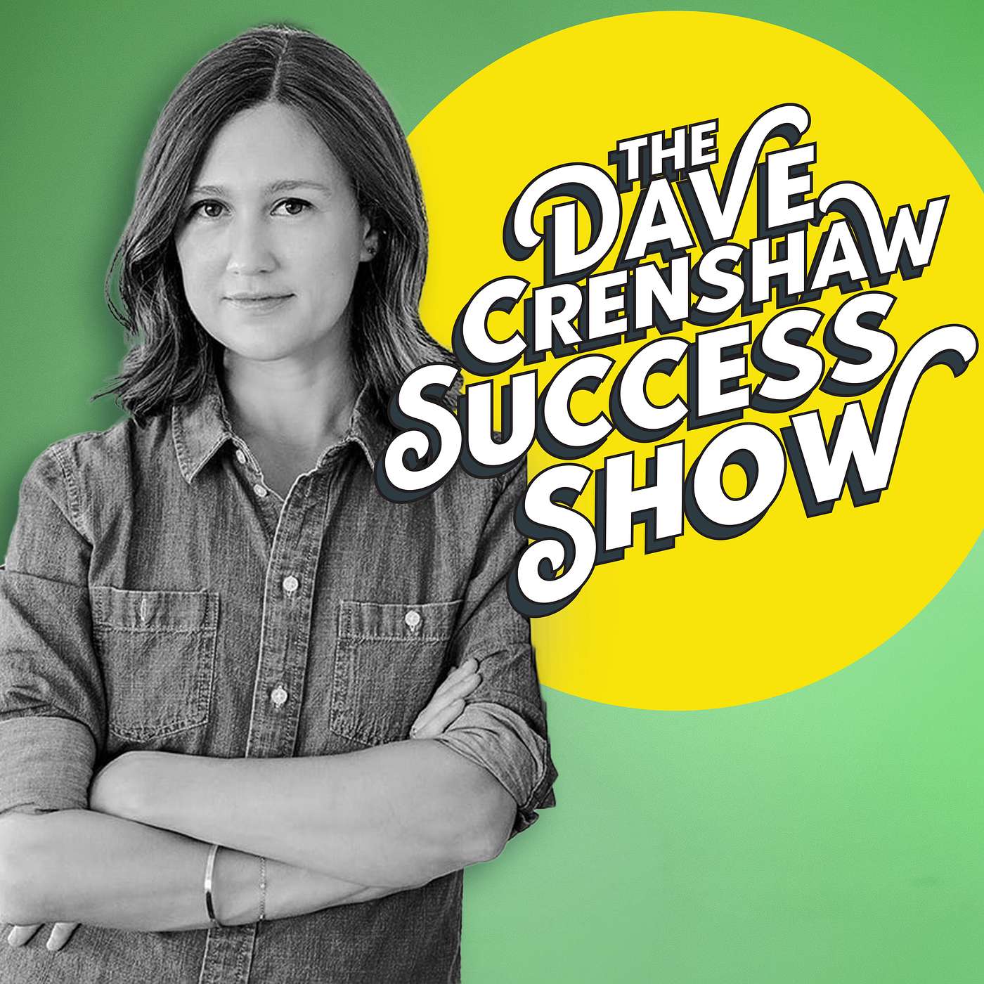 The Dave Crenshaw Success Show