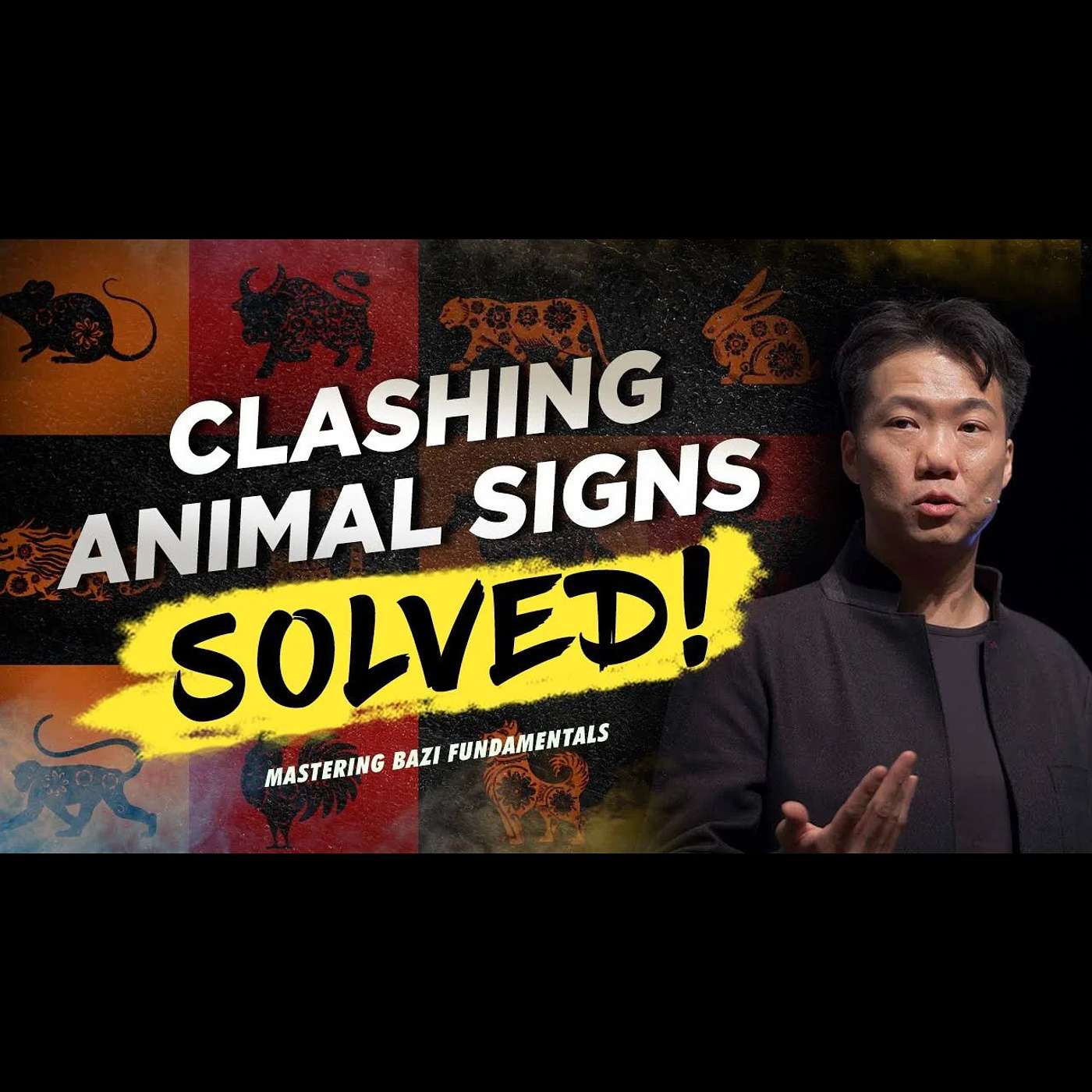 How to Manage Clashing Animal Signs | Mastering BaZi Fundamentals