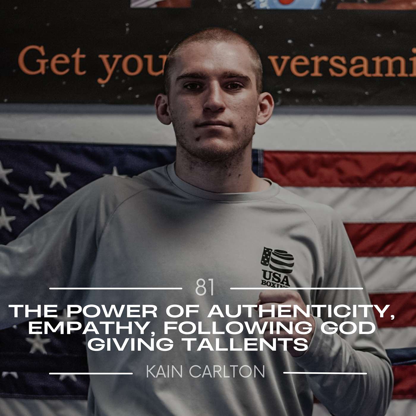 #80. Kain Carlton: The Power of Authenticity, Empathy, Following God-Given Talents