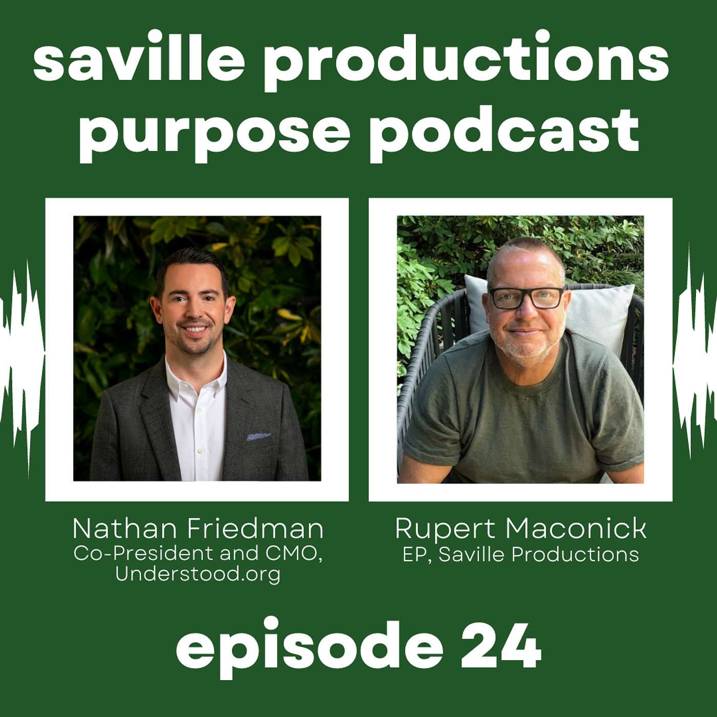 Saville Productions Purpose Podcast