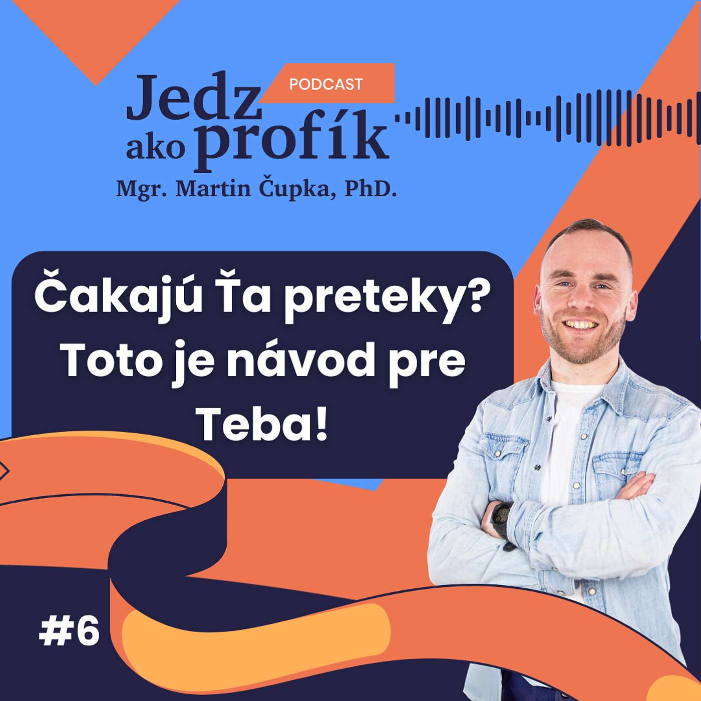 #6 Čakajú Ťa preteky? Toto je návod pre Teba! #6 Čakajú Ťa preteky? Toto je návod pre Teba!