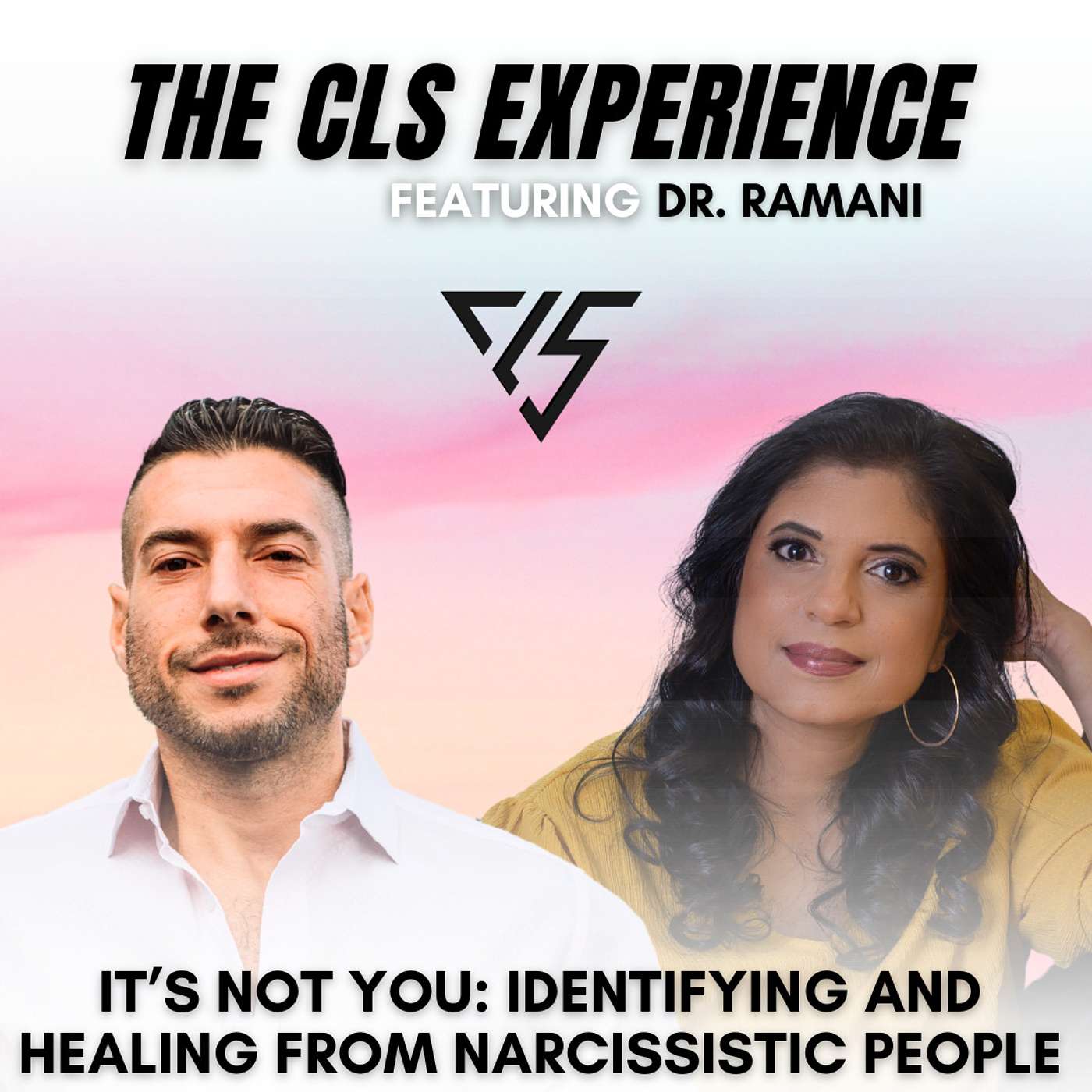 It's Not You: Identifying And Healing From Narcissistic People With Dr. Ramani