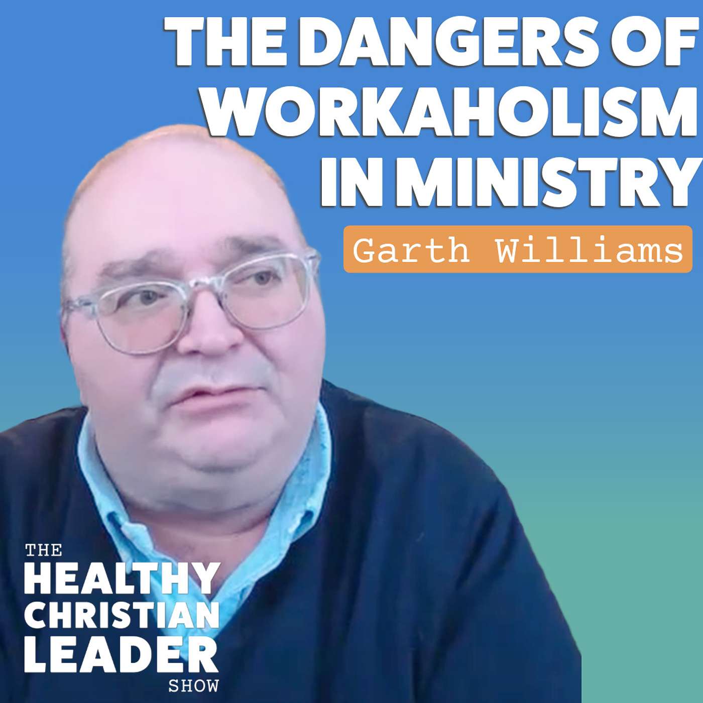 The Healthy Christian Leader