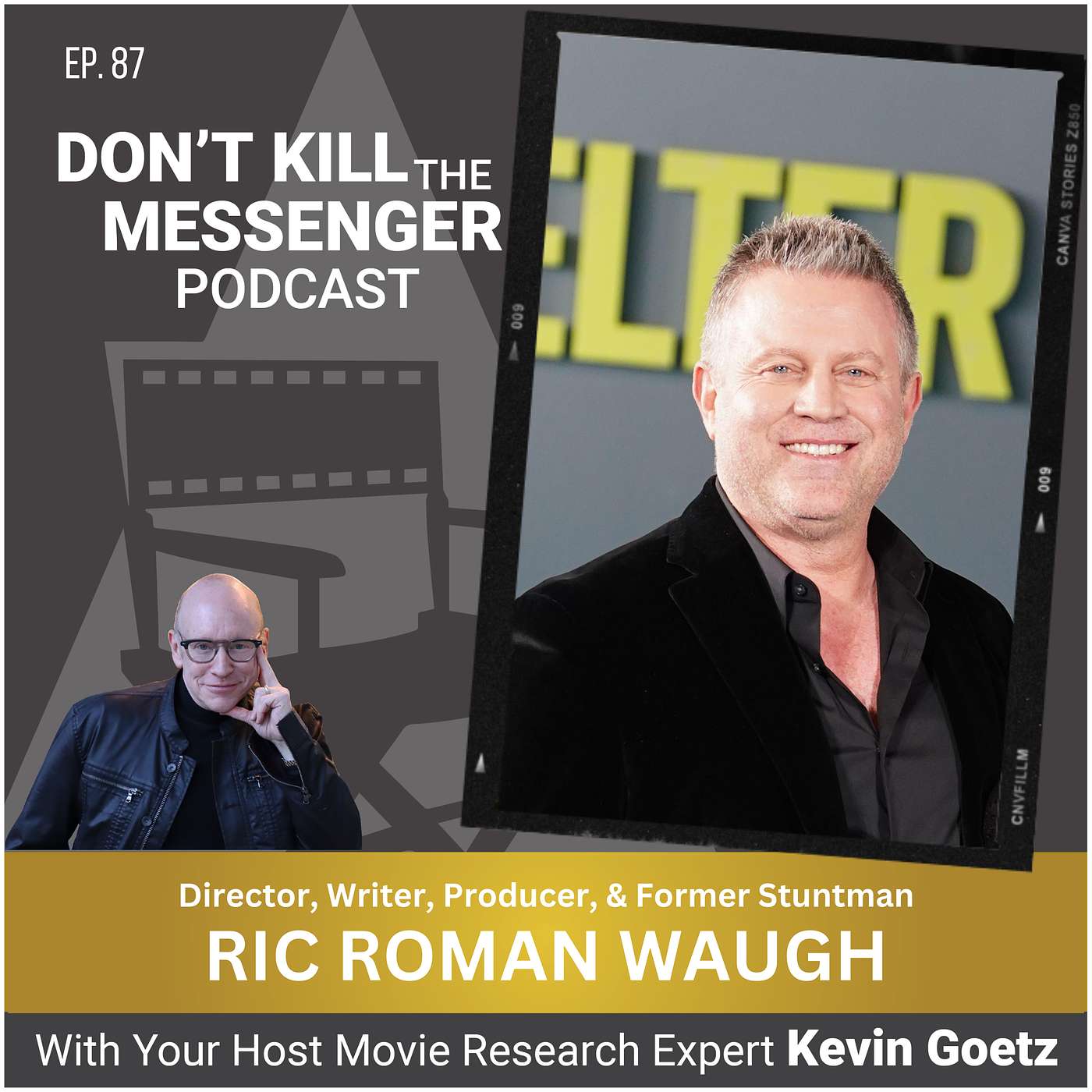 Ric Roman Waugh (Director, Writer, Producer) on Growing Up in the Stunt World, Filmmaking with Purpose, and Listening to the Audience
