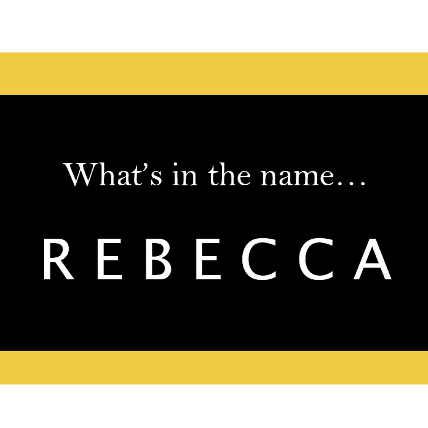 S5.20-124 - What's in a Name... "Rebecca"