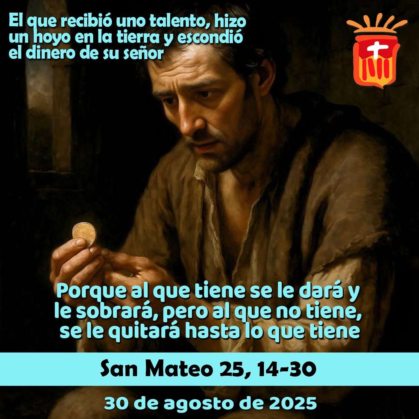 2025-08-30 San Mateo 25, 14-30: Sábado XXI Ordinario
