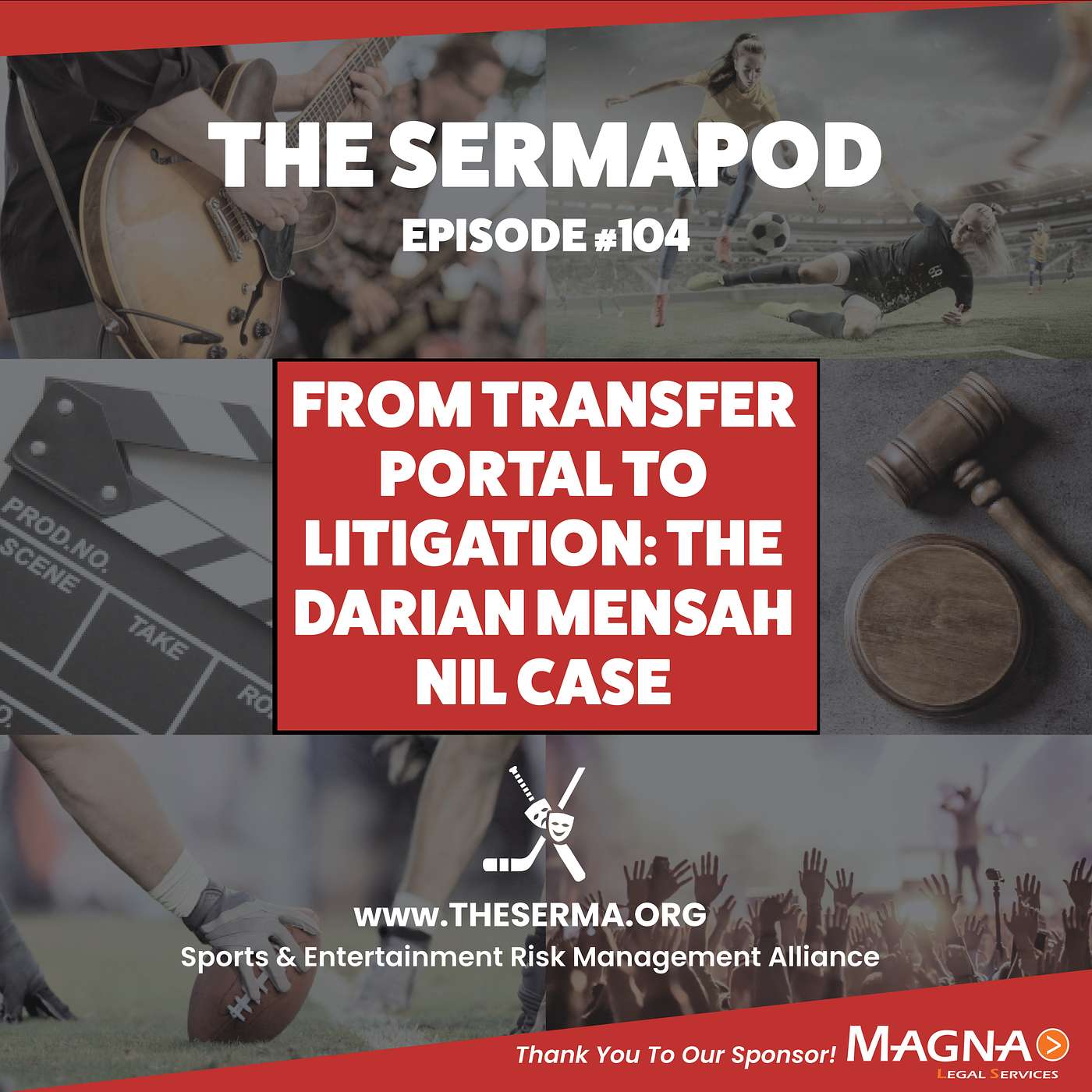 The SERMAPod Ep. 104 | From Transfer Portal to Ligitation: The Darian Mensah NIL Case episode artwork