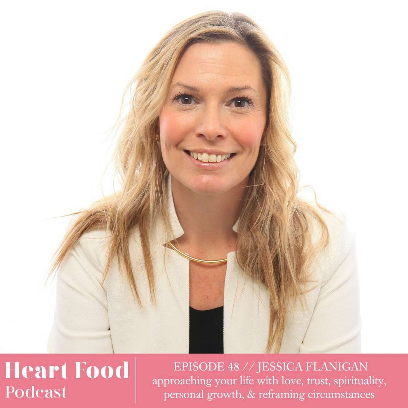 048 | Jessica Flanigan - Trusting your life, spirituality, mindfulness, & tools for healing episode artwork