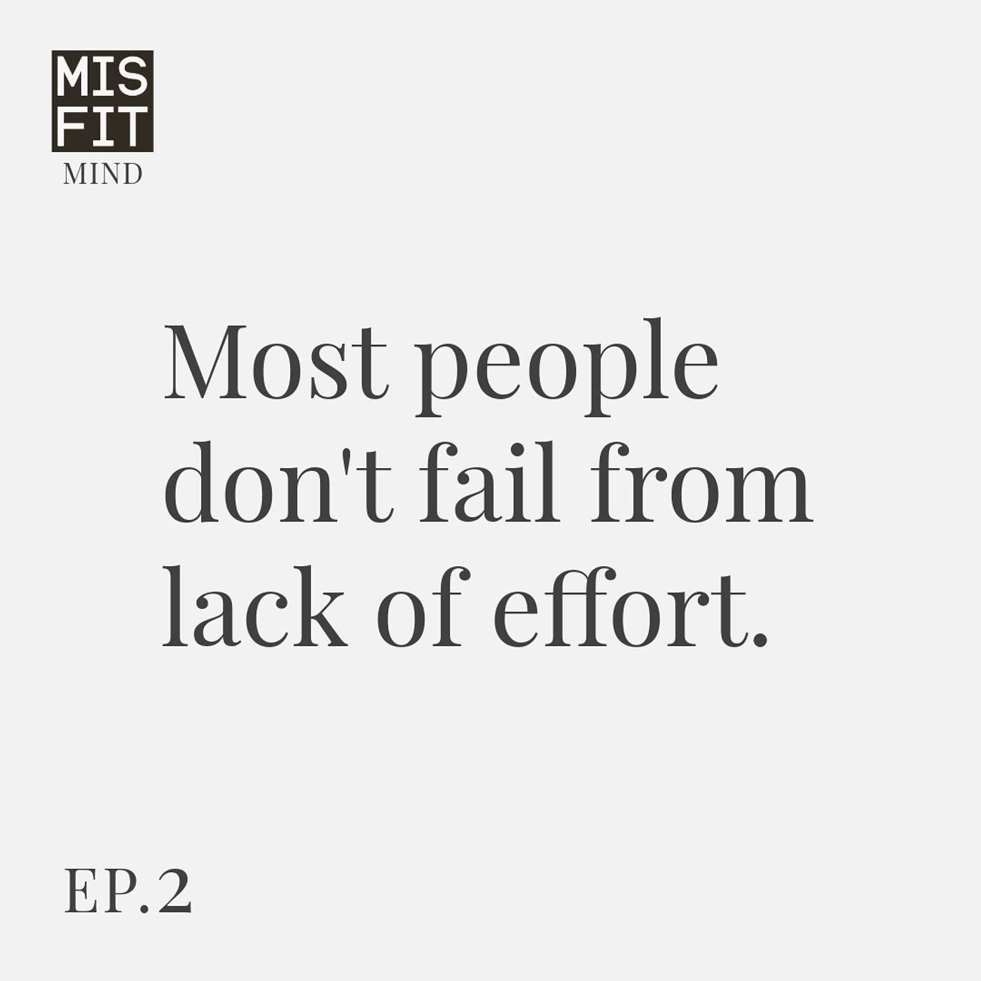 Misfit Mind: Finite & Infinite Games - E.2