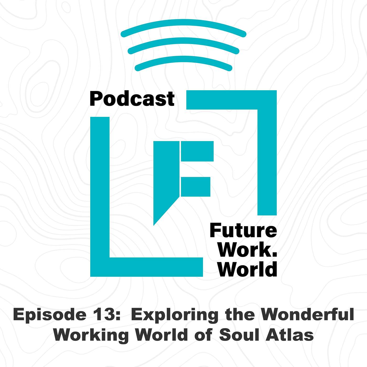 EP 13 - Jonas David - Exploring the Wonderful Working World of Soul Atlas