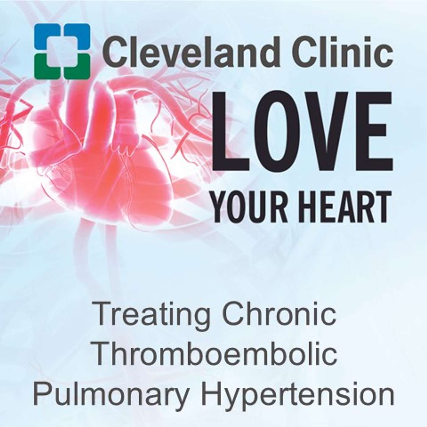 Treating Chronic Thromboembolic Pulmonary Hypertension