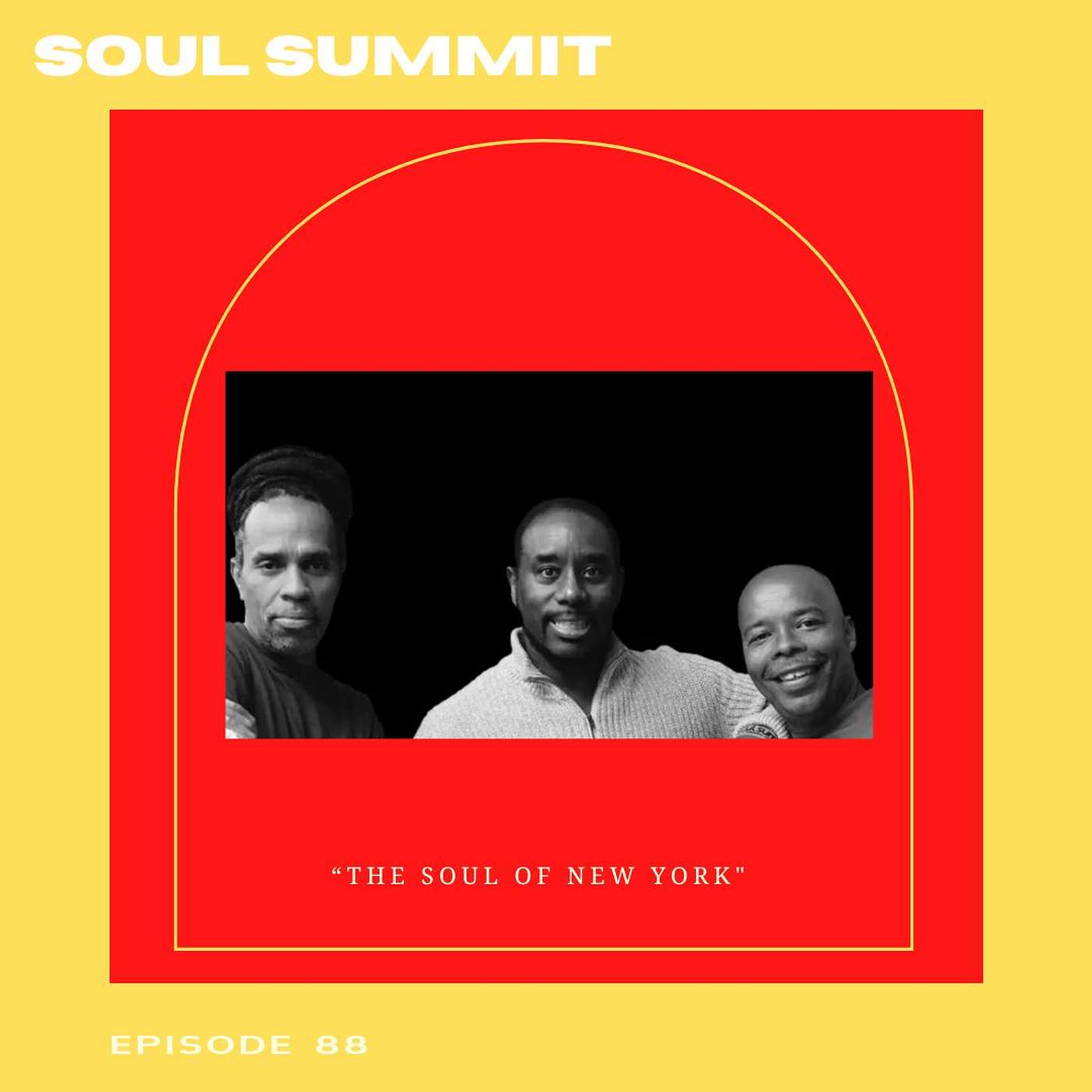 The Soul Of New York With Soul Summit