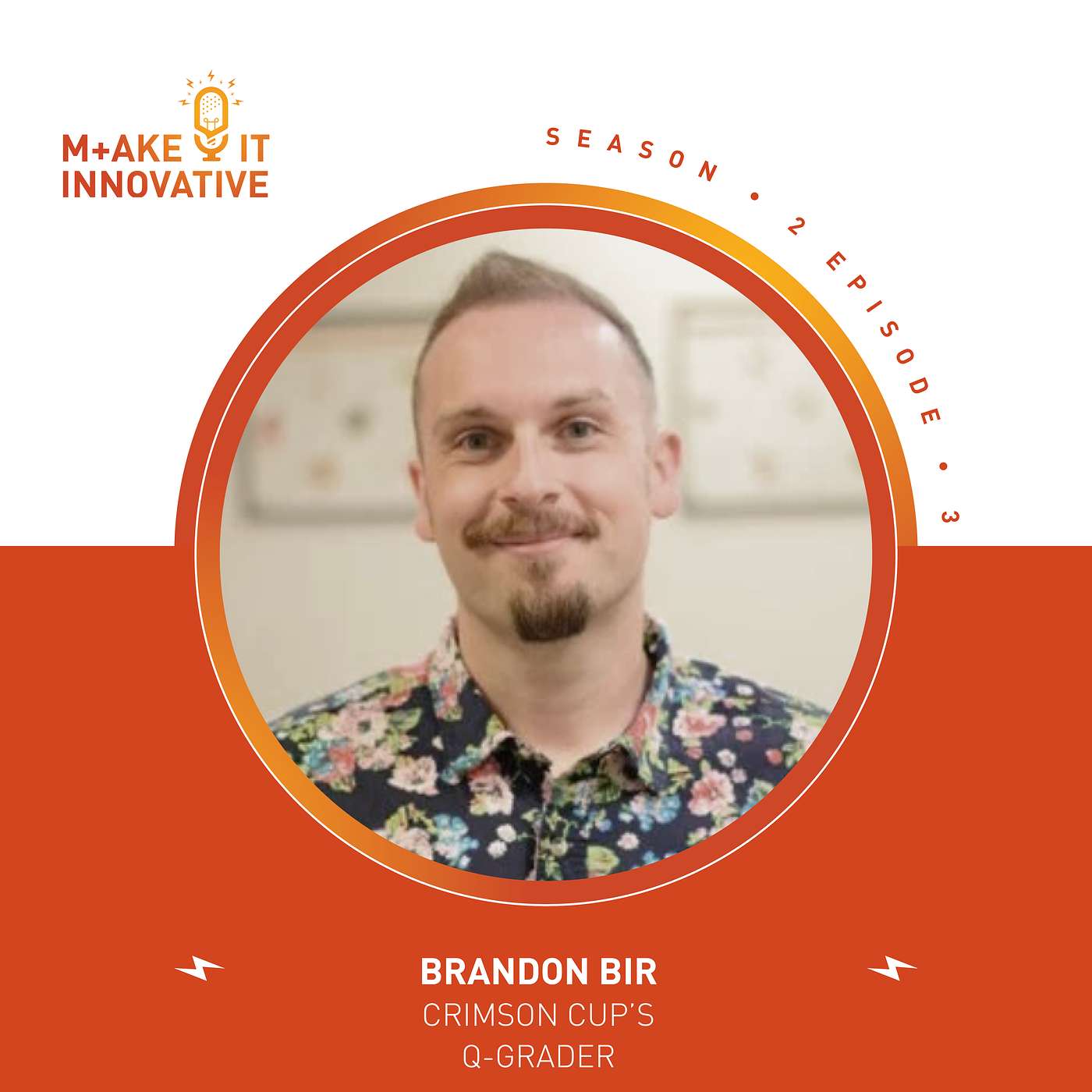 #S2 E3 : Pouring Ourselves a Cup of Ambition with Crimson Cup Coffee + Fueling Innovation in the Industry