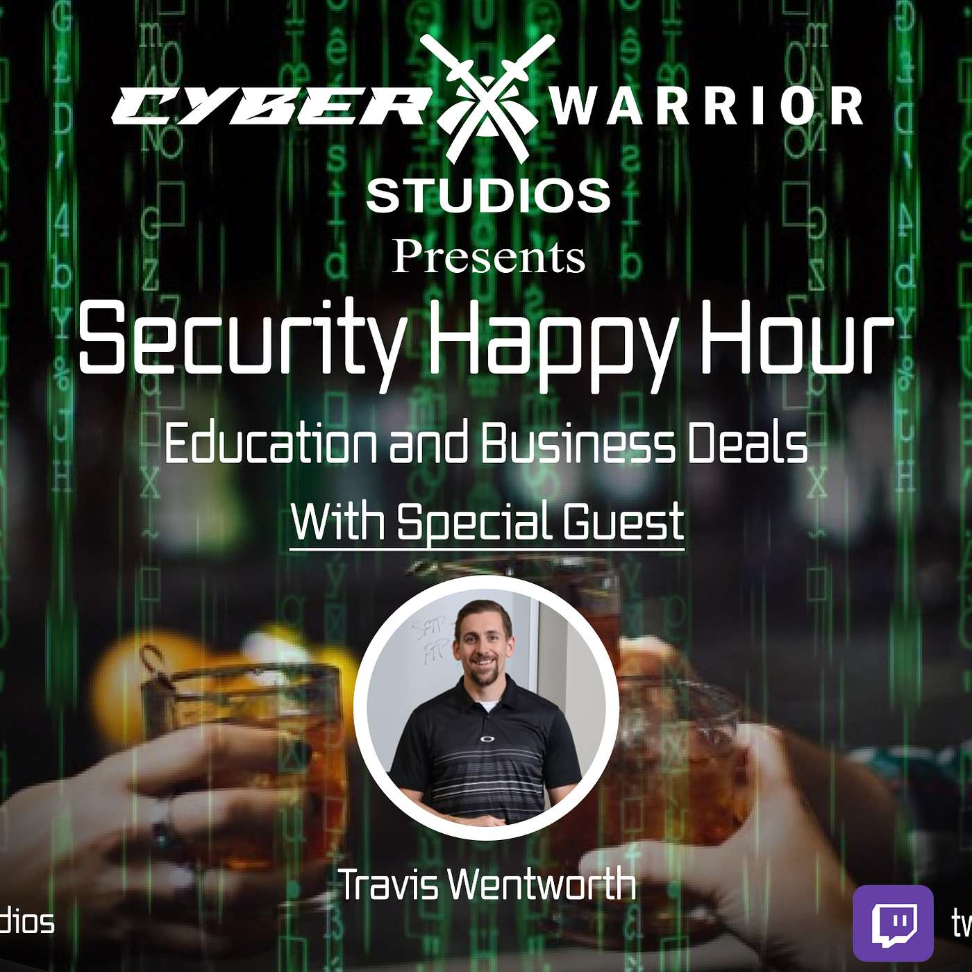 Security Happy Hour: Education and Business Deals with Travis Wentworth