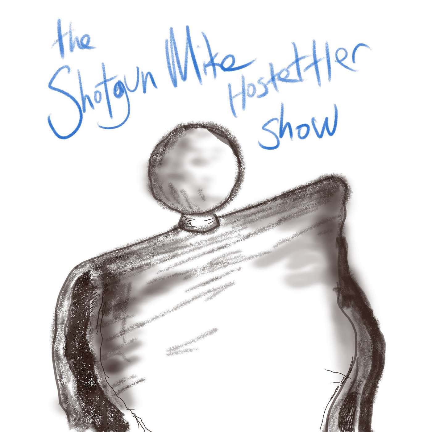 The Shotgun Mike Hostettler Show