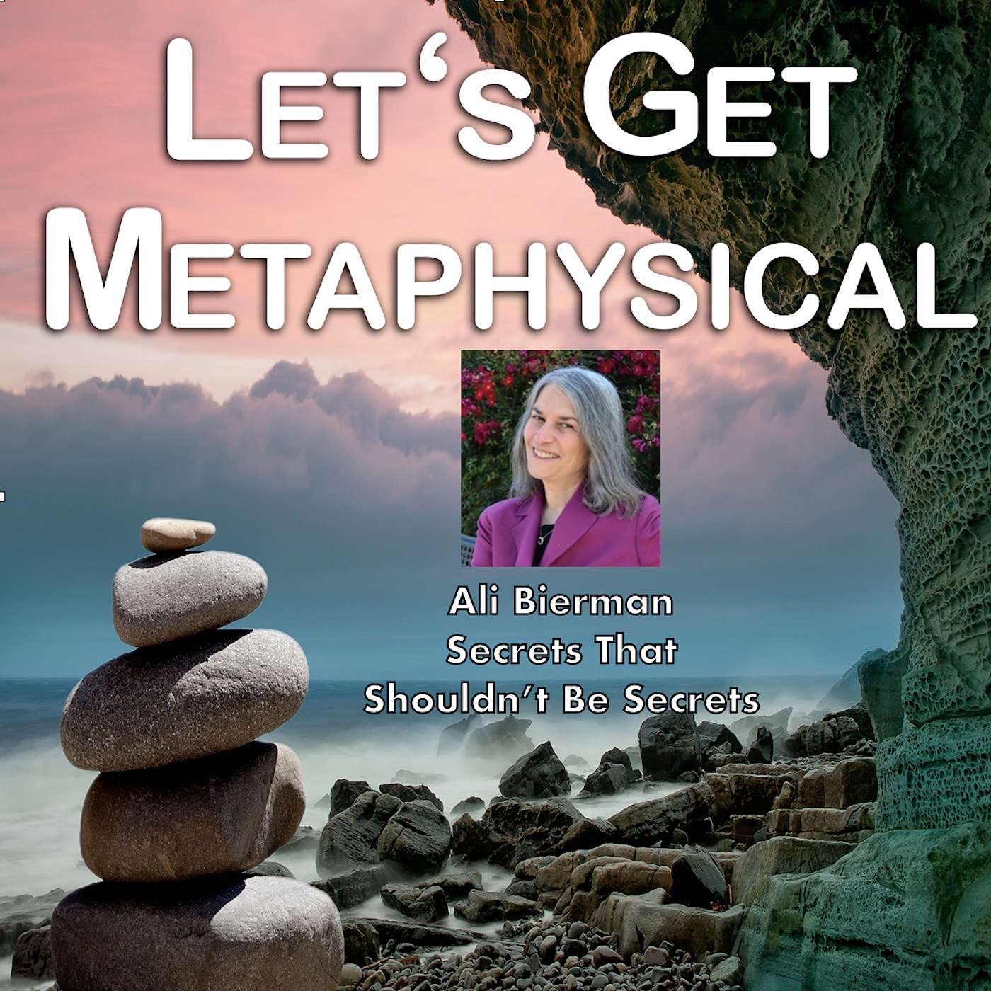 Let\'s Get Metaphysical Show