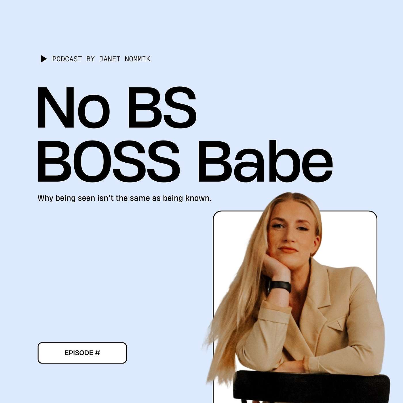 No BS BOSS Babe Podcast