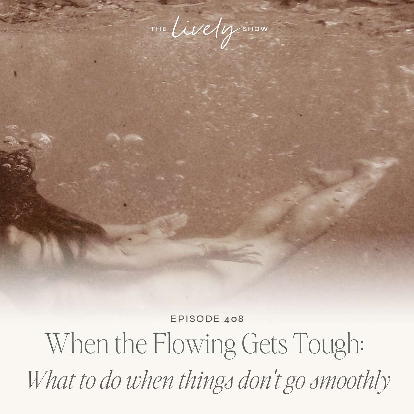 TLS 408 When the Flowing Gets Tough What to do when things don't go smoothly episode artwork