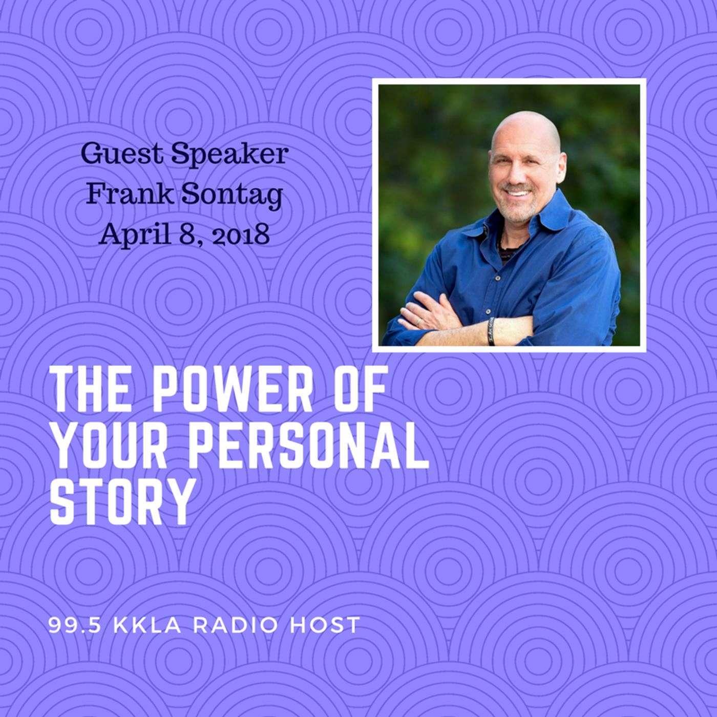 The Power of Your Personal Story