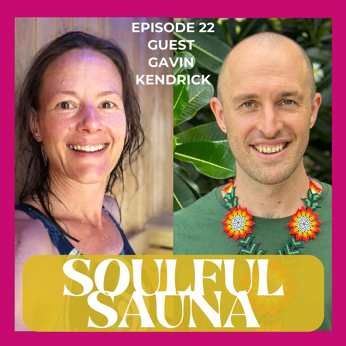 Soulful Sauna