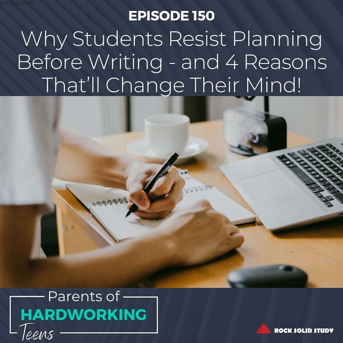 Why Students Resist Planning Before Writing - and 4 Reasons That'll Change Their Mind! episode artwork