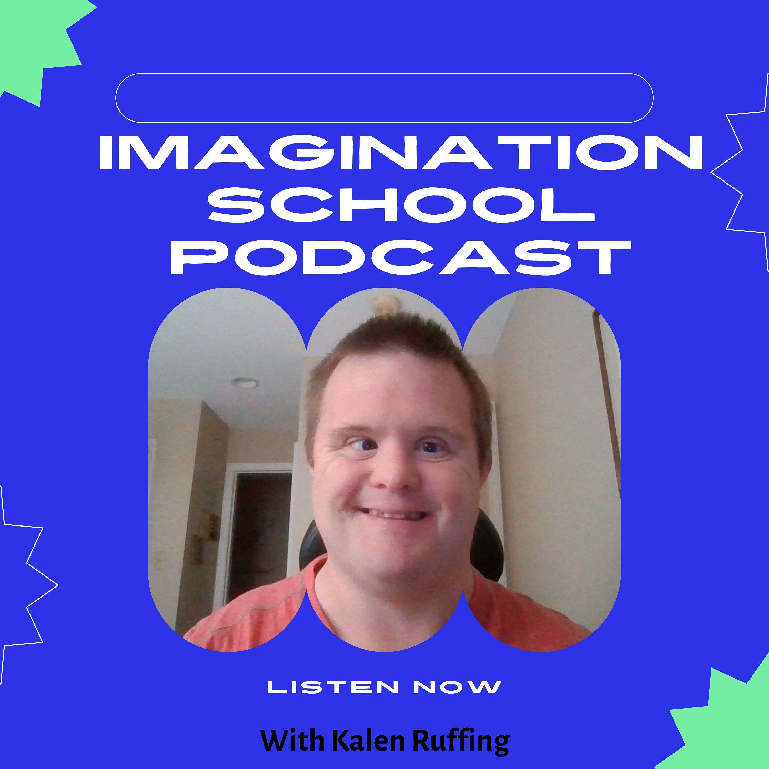 Imagination School Podcast