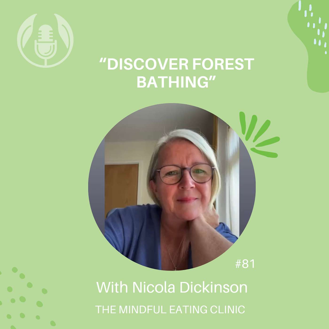 cover of episode Discover Forest Bathing - with Nicola Dickinson, Mindful Meets #81