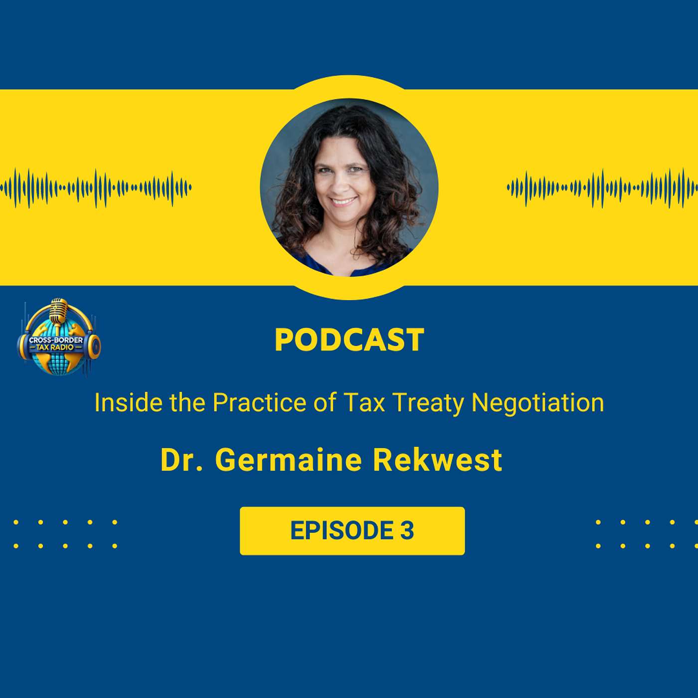 Inside the Practice of Tax Treaty Negotiation : Germaine Rekwest