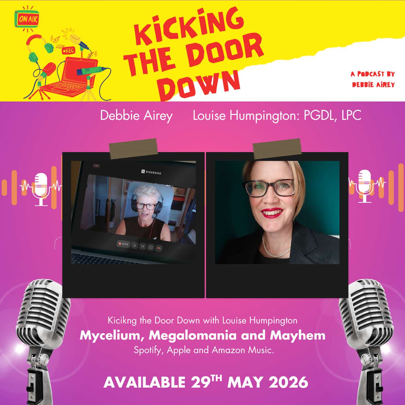 Kicking the Door Down with Louise Humpington: Mycelium, Megalomania and Mayhem