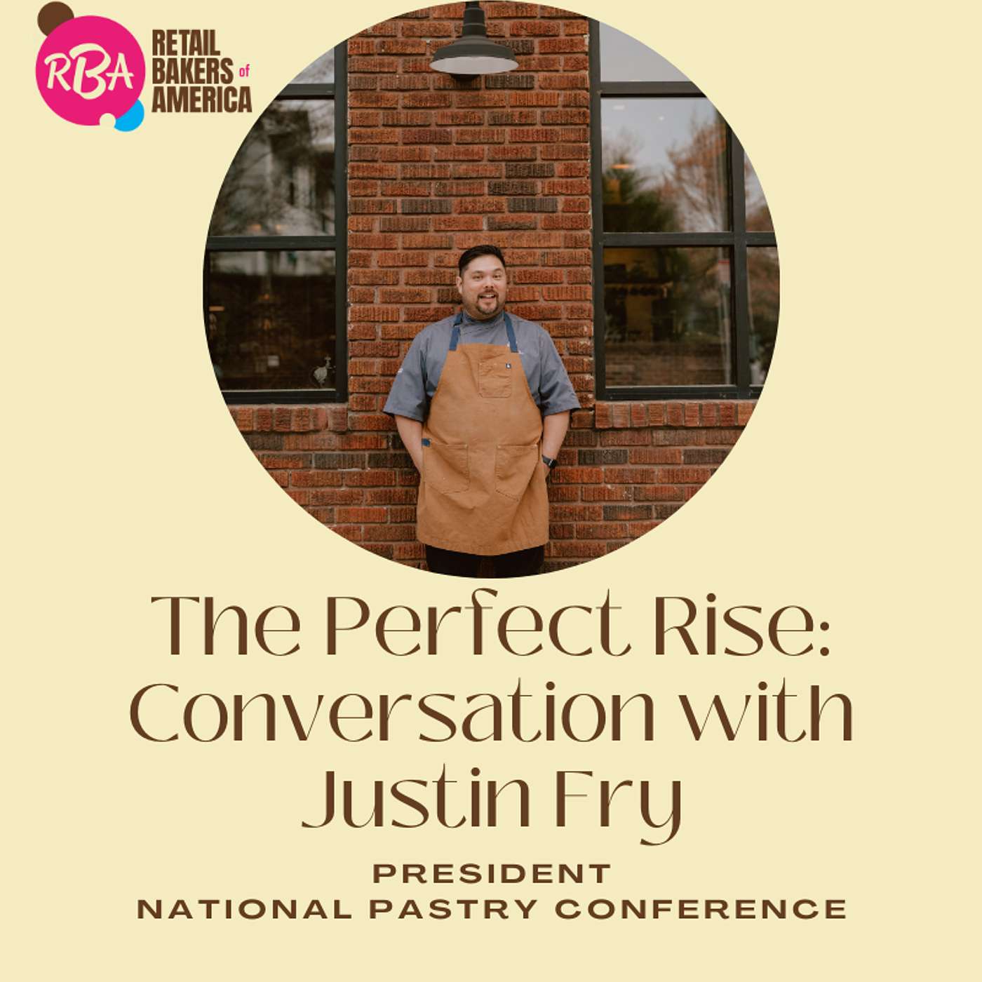 Justin Fry: Competition, Chocolate, and Building the National Pastry Conference episode artwork