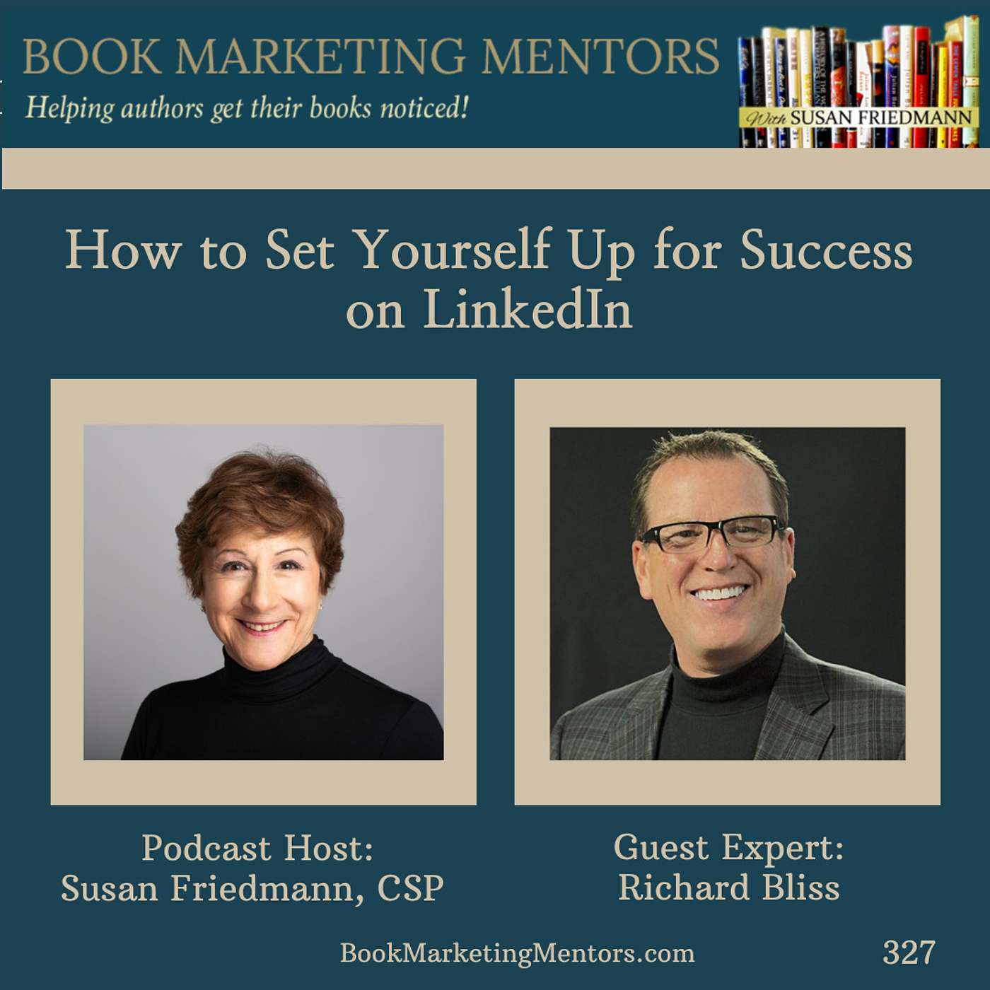 How to Best Set Yourself Up for Success on LinkedIn - BM327