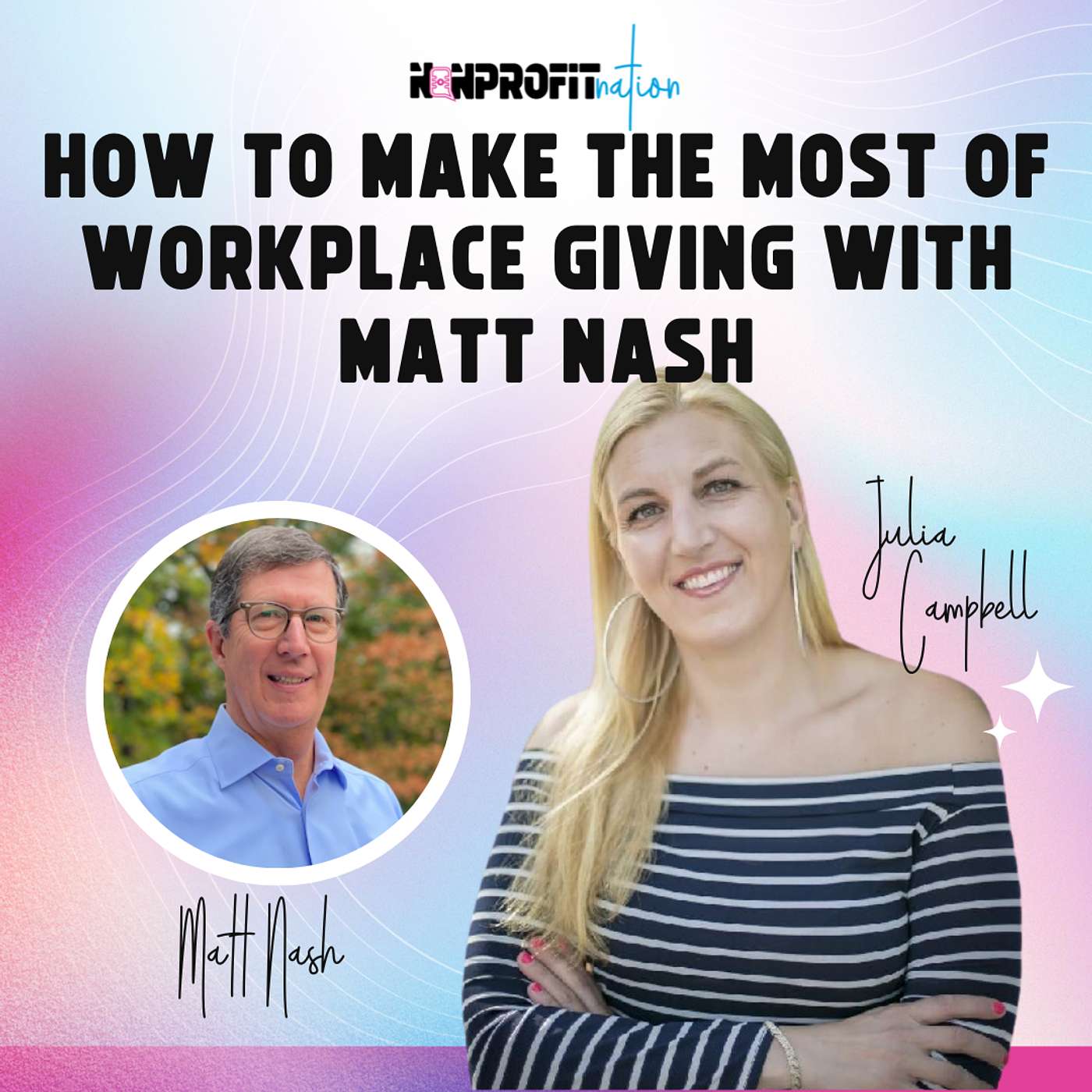 How to Make the Most of Workplace Giving with Matt Nash