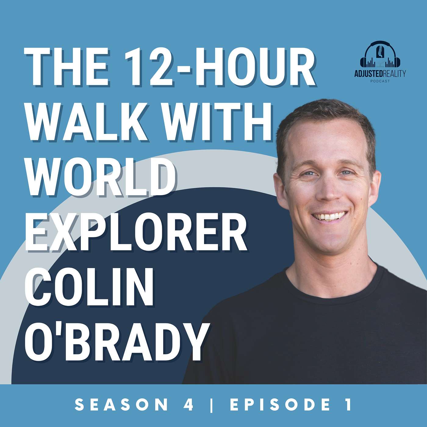 The 12-Hour Walk with Explorer Colin O'Brady